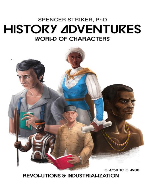 Title details for History Adventures, World of Characters by Spencer Striker - Available